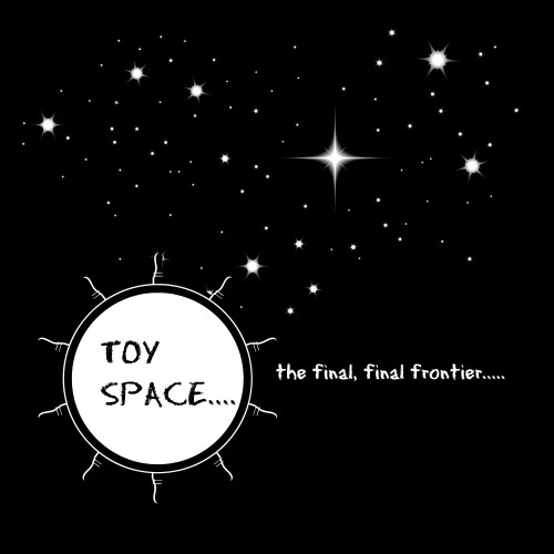 Toy Space the Final Final Frontier